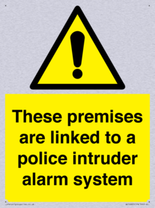 Premises are linked to police alarm